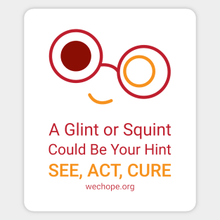 A Glint Or Squint - Red Sticker